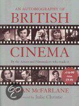 An Autobiography Of British Cinema