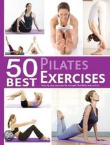 50 Best... Pilates Exercises