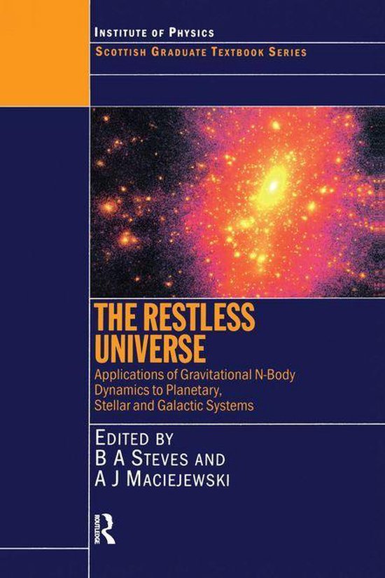 Scottish Graduate Series - The Restless Universe Application ... - cover