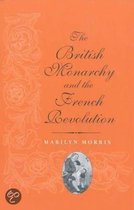 The British Monarchy And The French Revolution