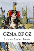Ozma of Oz Lyman Frank Baum