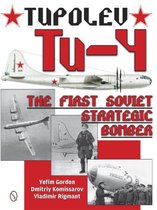 Tupolev Tu 4 1st Soviet Strategic Bomber