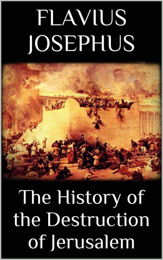 The History of the Destruction of Jerusalem - cover