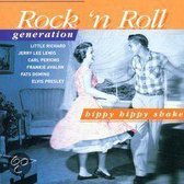 Rock 'N Roll Generation: Hippy Hippy