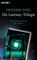 Die Gateway-Trilogie