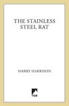 Stainless Steel Rat 1 - The Stainless Steel Rat