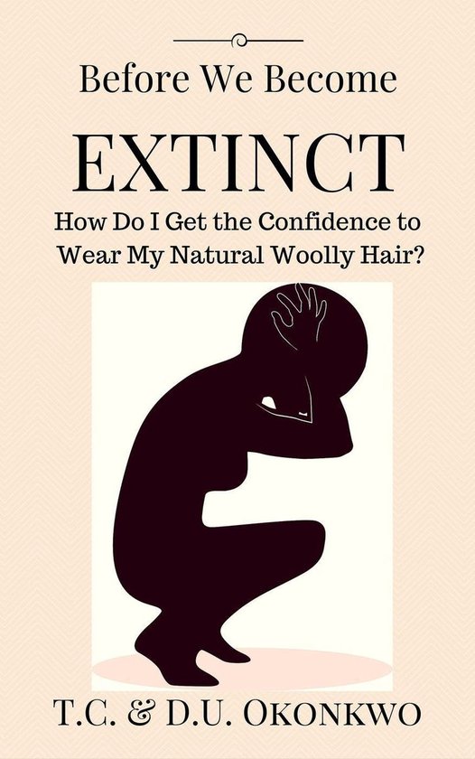 Before We Become Extinct: How Do I Get the Confidence to Wea ... - cover