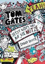 Tom Gates, Band 06. Jetzt gibt's was auf die Mütze (aber echt!)