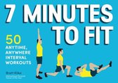 7 Minutes To Fit