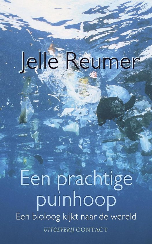 Cover van het boek 'Prachtige puinhoop' van J. Reumer
