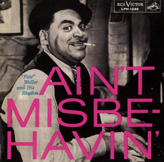 Ain't Misbehavin