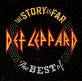 The Story So Far... The Best Of Def Leppard