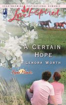 A Certain Hope (Mills & Boon Love Inspired) (Texas Hearts - Book 1)