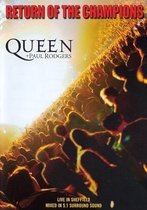 Queen & Paul Rodgers - Return of the Champions