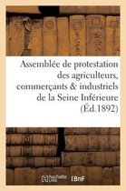 Assemblee de Protestation Des Agriculteurs, Commercants Industriels de La Seine Inferieure