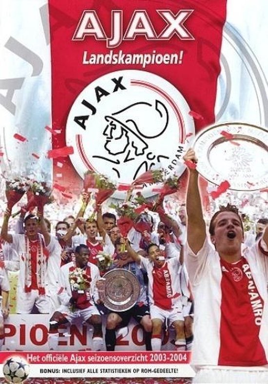 Ajax Landskampioen 2003-2004