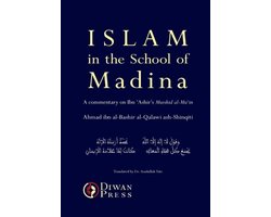 Islam in the School of Madina