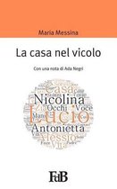 La casa nel vicolo
