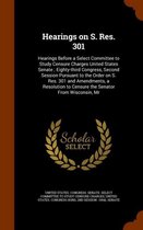 Hearings on S. Res. 301
