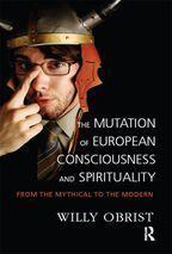 The Mutation of European Consciousness and Spirituality - cover