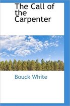 The Call of the Carpenter