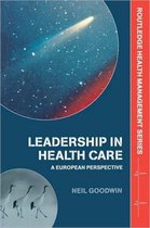 Health Management- Leadership in Health Care