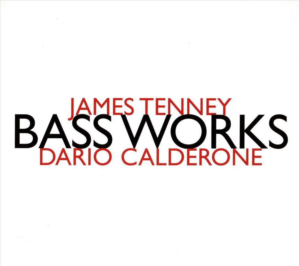 Afbeelding van product Outhere  James Tenney: Bass Works  - Dario Calderone