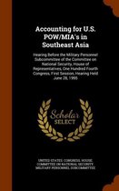 Accounting for U.S. POW/MIA's in Southeast Asia