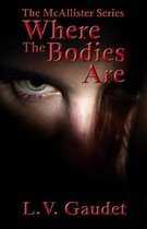 Where the Bodies Are