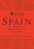 Music in Spain during the Eighteenth Century