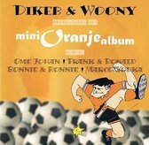 Dikeb & Woony - Mini Oranje Album