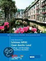 Schönes NRW: Quer durchs Land