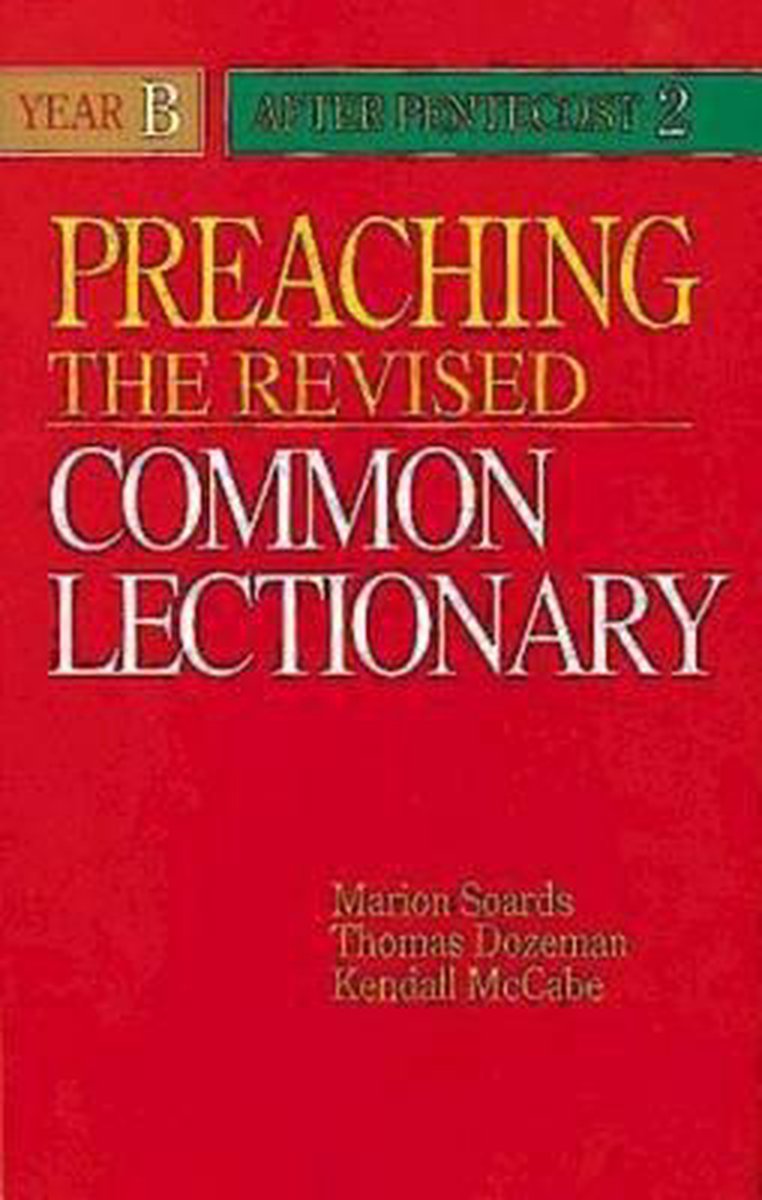 Preaching the Revised Common Lectionary 9780687338764