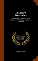 La Latinite D'Ennodius