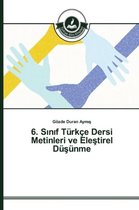 6. Sınıf Türkçe Dersi Metinleri ve Eleştirel Düşünme