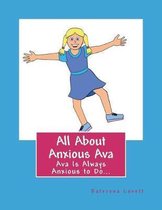 All about Anxious Ava