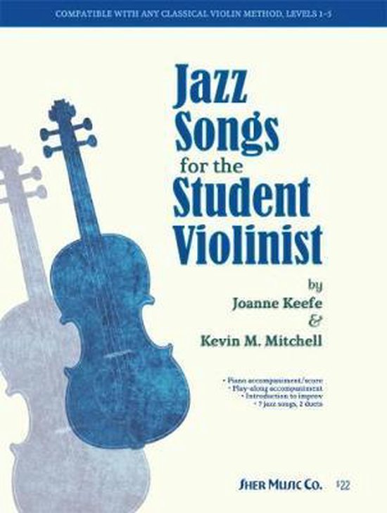 Jazz Songs for the Student Violinist, Keefe, Joanne 9780997661705