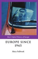 The Short Oxford History of Europe- Europe Since 1945