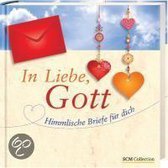 In Liebe, Gott