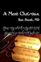 A Mere Christian