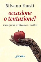 Occasione o tentazione?