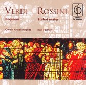 Verdi: Requiem; Rossini: Stabat Mater