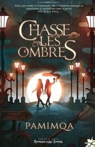 Onirique - Chasse-les-Ombres