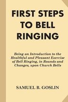 First Steps to Bell Ringing