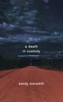 A Death In Custody