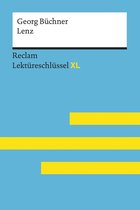 Reclam Lektüreschlüssel XL - Lenz von Georg Büchner: Reclam Lektüreschlüssel XL