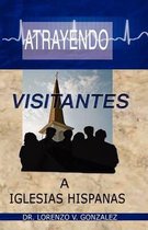 Atrayendo Visitantes a Iglesias Hispanas