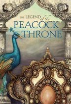 The Legend of the Peacock Throne