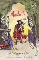 Macbeth Shakespeare Story