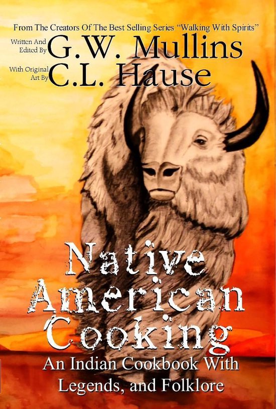 Native American Cooking An Indian Cookbook with Legends, and ... - cover